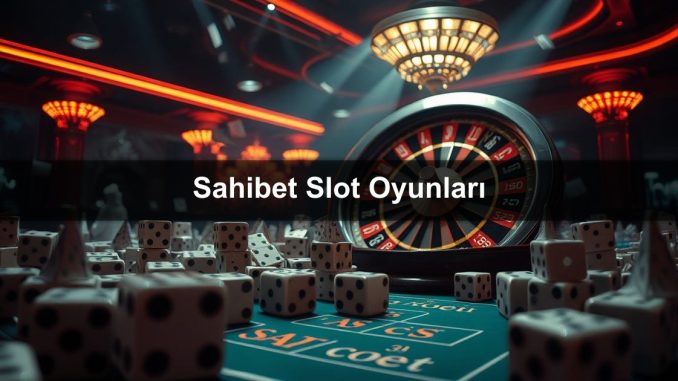 Sahibet Slot